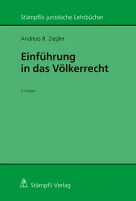Ziegler |  Einführung in das Völkerrecht | Buch |  Sack Fachmedien