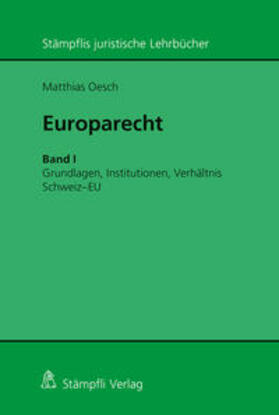 Oesch | Europarecht | Buch | 978-3-7272-8699-5 | sack.de