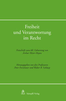 Forstmoser / Schluep / Bär | Freiheit und Verantwortung im Recht | Buch | 978-3-7272-8715-2 | sack.de