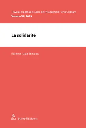 Thévenaz / Burgat / Witzig |  La solidarité | Buch |  Sack Fachmedien