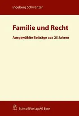 Schwenzer |  Familie und Recht | Buch |  Sack Fachmedien