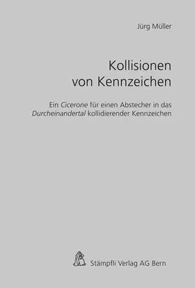 Müller | Kollisionen von Kennzeichen | Buch | 978-3-7272-8727-5 | sack.de