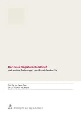 Dürr / Kaufmann |  Der neue Registerschuldbrief | Buch |  Sack Fachmedien