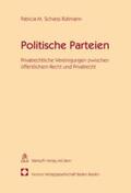Schiess Rütimann |  Politische Parteien | Buch |  Sack Fachmedien