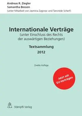 Ziegler / Besson |  Internationale Verträge | Buch |  Sack Fachmedien