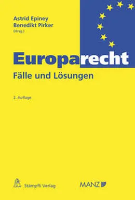 Epiney / Pirker |  Europarecht | Buch |  Sack Fachmedien