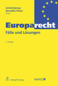 Epiney / Pirker |  Europarecht | Buch |  Sack Fachmedien