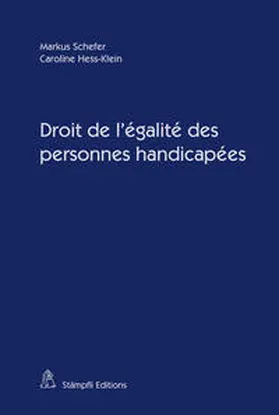 Schefer / Hess-Klein |  Droit de l'égalité des personnes handicapées | Buch |  Sack Fachmedien