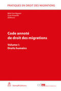 Nguyen / Amarelle |  Code annoté de droit des migrations: Droits humains | Buch |  Sack Fachmedien