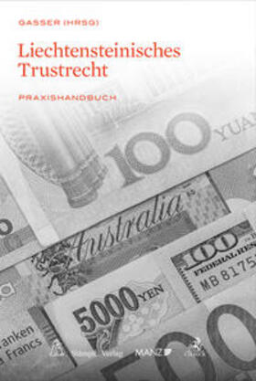 Gasser | Liechtensteinisches Trustrecht | Buch | sack.de