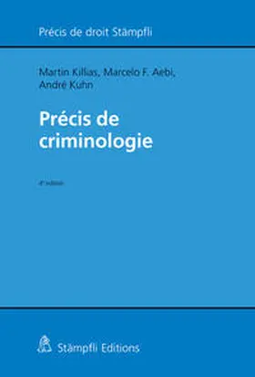 Killias / Kuhn / Aebi |  Précis de criminologie | Buch |  Sack Fachmedien