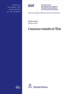 Dutoit | L'assureur-maladie et l'État | Buch | 978-3-7272-8982-8 | www.sack.de