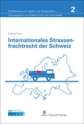 Furrer | Furrer, A: Internationales Strassenfrachtrecht der Schweiz | Buch | 978-3-7272-8984-2 | sack.de