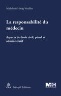 Hirsig-Vouilloz |  La responsabilité du médecin | Buch |  Sack Fachmedien