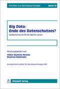 Boehme-Nessler / Rehbinder / Jakob |  Big Data: Ende des Datenschutzes? | Buch |  Sack Fachmedien