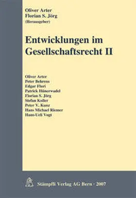Arter / Jörg | Entwicklungen im Gesellschaftsrecht II | Buch | 978-3-7272-9127-2 | sack.de