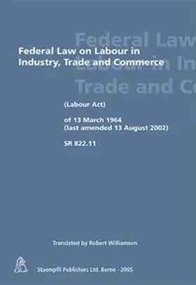 Williamson |  Federal Law on Labour in Industry, Trade and Commerce | Buch |  Sack Fachmedien