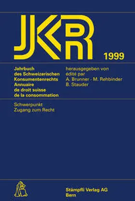 Brunner / Rehbinder / Stauder |  Jahrbuch des Schweizerischen Konsumentenrechts /Annuaire de droit... | Buch |  Sack Fachmedien