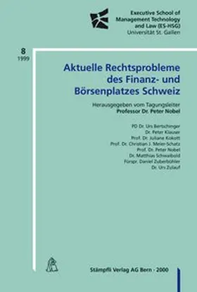 Bertschinger / Klauser / Kokott |  Aktuelle Rechtsprobleme des Finanz- und Börsenplatzes Schweiz | Buch |  Sack Fachmedien
