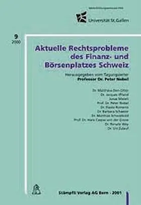Otter / Iffland / Misteli |  Aktuelle Rechtsprobleme des Finanz- und Börsenplatzes Schweiz | Buch |  Sack Fachmedien