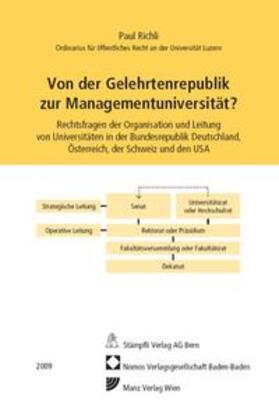 Richli | Von der Gelehrtenrepublik zur Managementuniversität? | Buch | 978-3-7272-9799-1 | sack.de