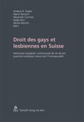 Ziegler / Bertschi / Curchod |  Droits des gays et lesbiennes en Suisse | Buch |  Sack Fachmedien