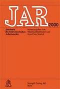Rehbinder / Stöckli |  JAR. Jahrbuch des schweizerischen Arbeitsrechts | Buch |  Sack Fachmedien