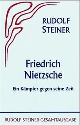 Steiner |  Friedrich Nietzsche | Buch |  Sack Fachmedien