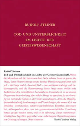 Steiner / Leubin | Tod und Unsterblichkeit im Lichte der Geisteswissenschaft | Buch | 978-3-7274-0694-2 | www.sack.de