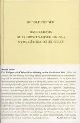 Steiner |  Das Ereignis der Christus-Erscheinung in der ätherischen Welt | Buch |  Sack Fachmedien