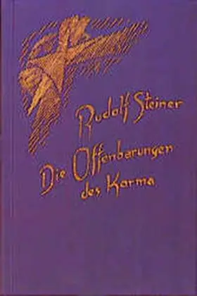 Steiner |  Die Offenbarungen des Karma | Buch |  Sack Fachmedien
