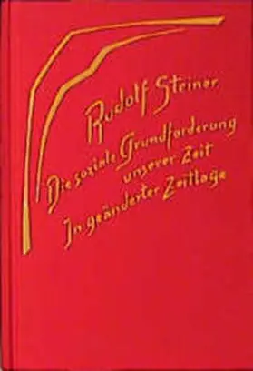 Steiner |  Die soziale Grundforderung unserer Zeit | Buch |  Sack Fachmedien