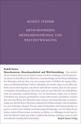 Steiner / Rudolf Steiner Nachlassverwaltung / Leubin |  Menschenwesen, Menschenschicksal und Welt-Entwickelung | Buch |  Sack Fachmedien
