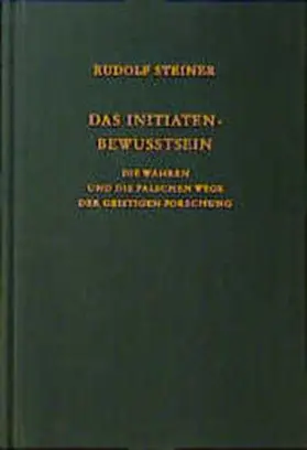 Steiner |  Das Initiaten-Bewusstsein | Buch |  Sack Fachmedien