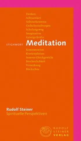 Steiner |  Stichwort Meditation | Buch |  Sack Fachmedien