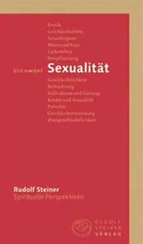 Steiner / Gut |  Stichwort Sexualität | Buch |  Sack Fachmedien