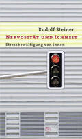 Steiner |  Nervosität und Ichheit | Buch |  Sack Fachmedien