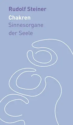 Steiner / Neider |  Die Chakren | Buch |  Sack Fachmedien