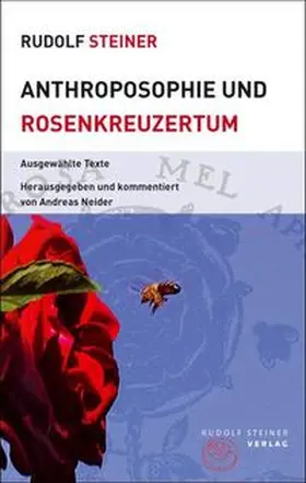 Steiner / Neider |  Anthroposophie und Rosenkreuzertum | eBook | Sack Fachmedien