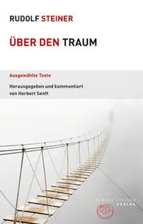 Steiner / Senft |  Über den Traum | Buch |  Sack Fachmedien