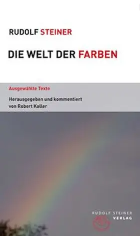 Steiner |  Die Welt der Farben | Buch |  Sack Fachmedien