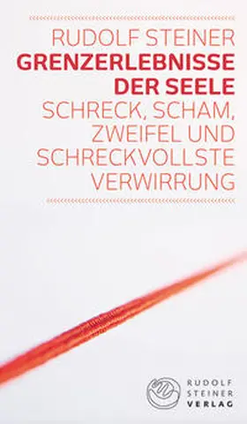 Steiner / Haas |  Grenzerlebnisse der Seele | Buch |  Sack Fachmedien