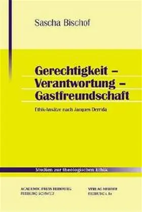 Bischof |  Gerechtigkeit – Verantwortung – Gastfreundschaft | Buch |  Sack Fachmedien