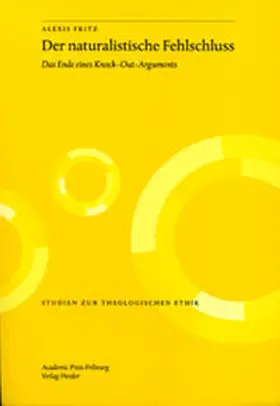 Fritz |  Der naturalistische Fehlschluss | Buch |  Sack Fachmedien