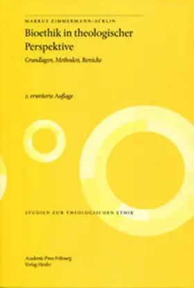 Zimmermann-Acklin |  Bioethik in theologischer Perspektive | Buch |  Sack Fachmedien