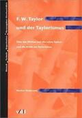 Hebeisen |  F. W. Taylor und der Taylorismus | Buch |  Sack Fachmedien