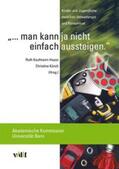 Kaufmann-Hayoz / Künzli |  ... man kann ja nicht einfach aussteigen | Buch |  Sack Fachmedien