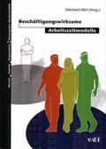Ulich / Resch / Jürgens |  Beschäftigungswirksame Arbeitszeitmodelle | Buch |  Sack Fachmedien