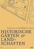 Institut f. Geschichte u. Theorie d. Landschaftsarchitektur GTLA d. HSR / Karn / Bolomey |  Historische Gärten & Landschaften | Buch |  Sack Fachmedien
