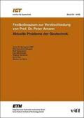 Springman / Hermanns Stengele / Katzenbach |  Aktuelle Probleme der Geotechnik | Buch |  Sack Fachmedien